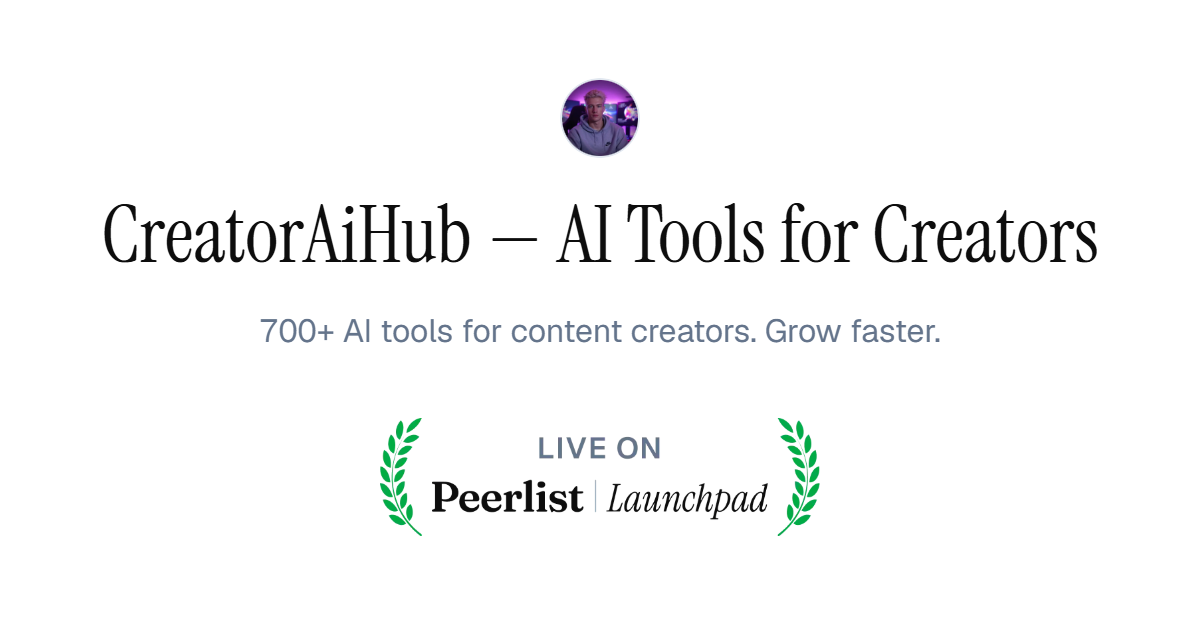 CreatorAiHub launched on Peerlist Launchpad